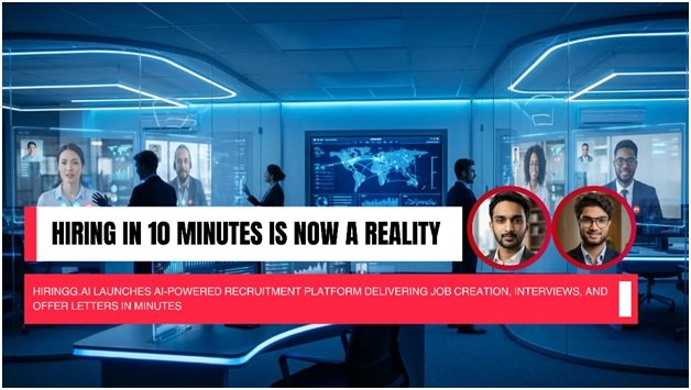 Hiringg in 10 Minutes