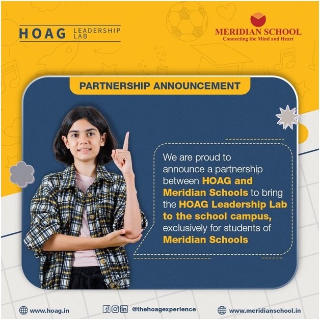 Meridian Schools Hyderabad Partners with HOAG to Launch Leadership Lab