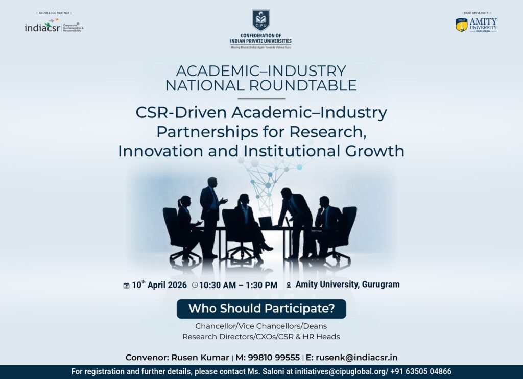 CSR – Driven Academic–Industry Partnerships Roundtable at Amity University Gurugram on April 10