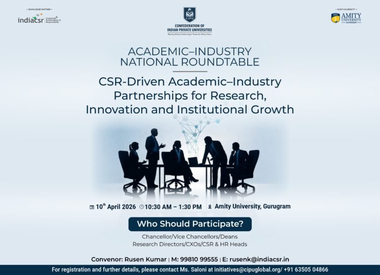 CSR – Driven Academic–Industry Partnerships Roundtable at Amity University Gurugram on April 10 1 CSR – Driven Academic–Industry Partnerships Roundtable