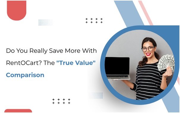 Do You Really Save More With RentOCart