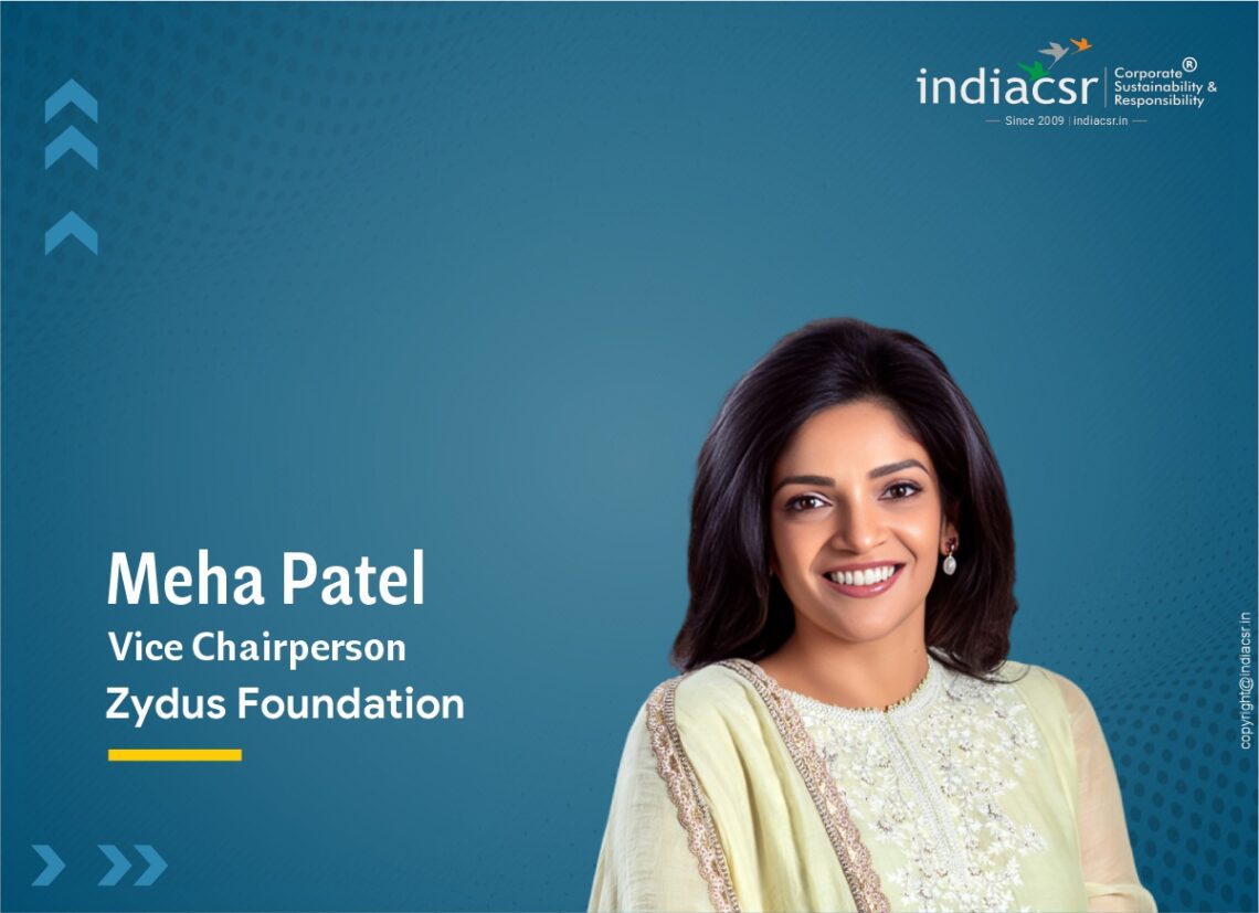 CSR Interview: Meha Patel on Zydus Foundation’s Vision for Sustainable ...