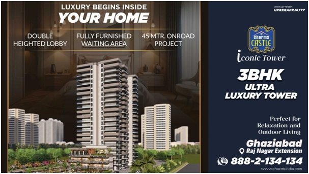 Book Luxury 3 BHK Apartments in Ghaziabad – Charms India Iconic Tower, Raj Nagar Extension