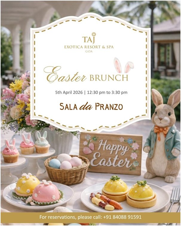 Celebrate Easter in Style at Taj Exotica Resort & Spa, Goa with a Bespoke Family Brunch Experience