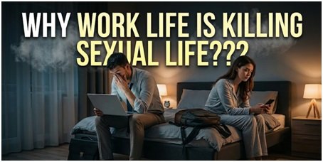 1.4 Billion Population, Yet the Bedrooms are Silent: Why Young Urban Indians Are Losing Their Sexual Drive (And How to Fix It)