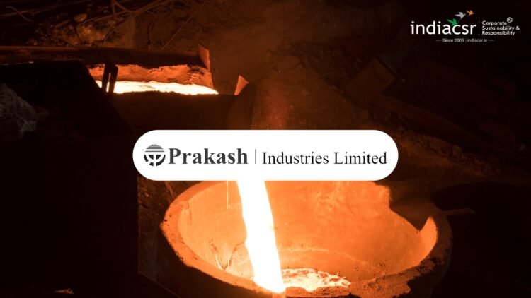 Prakash Industries CSR Report Highlights Rs 13.23 Crore Spend in FY25