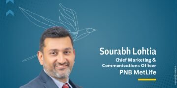 Sourabh Lohtia, Chief Marketing & Communications Officer, PNB MetLife