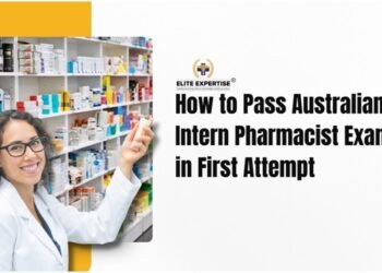 How to Pass the Australian Intern Pharmacist Exam on the First Attempt