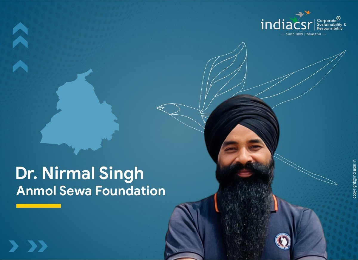 From Hardship to Hope: How Dr. Nirmal Singh, Anmol Sewa Foundation, is Changing Punjab’s Agriculture