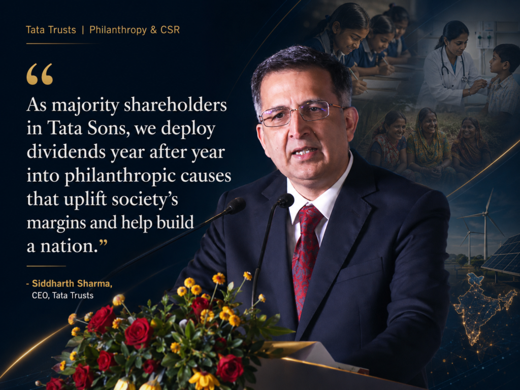Siddharth Sharma, Chief Executive Officer, Tata Trusts 2 Siddharth Sharma is the Chief Executive Officer (CEO) of Tata Trusts, one of Asia’s oldest and largest philanthropic institutions. In this role, he is responsible for leading the administrative and operational functions of the Trusts, which work across sectors including health, education, nutrition, livelihoods, sustainability, urban habitat, water, sanitation and hygiene.
The Tata Trusts operate through a wide range of programmes and partnerships aimed at addressing development challenges in India. As CEO, Sharma oversees institutional priorities, implementation frameworks, and coordination across k