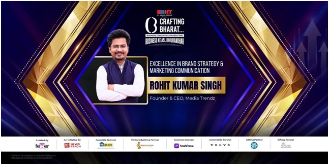 Media Trendz Founder Rohit Kumar Singh Receives Marketing Honour