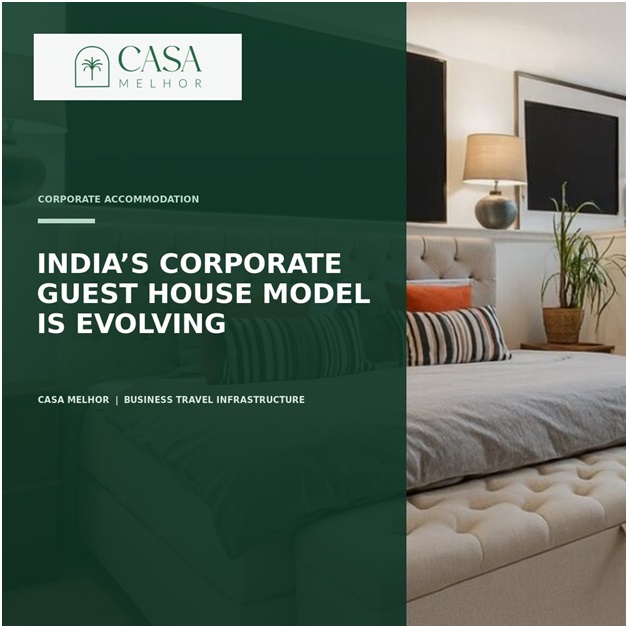 India's Corporate Guest House Model Is Evolving as Enterprises Rethink Employee Accommodation 1 India CSR