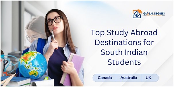 Top Study Abroad Destinations for South Indian Students 1 India CSR