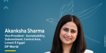 Akanksha Sharma, Vice President – Sustainability, Subcontinent, Central Asia, Levant and; Egypt DP World