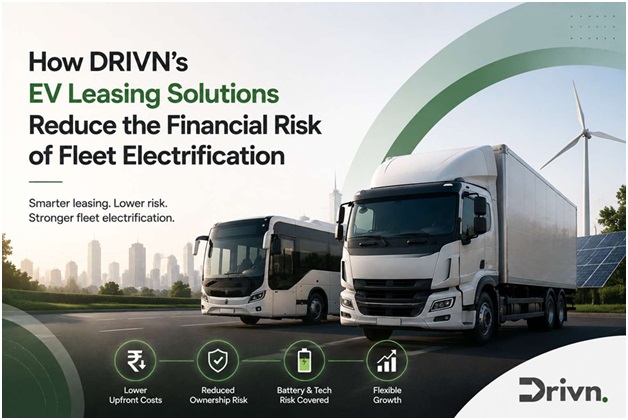 How DRIVN’s EV Leasing Solutions Reduce the Financial Risk of Fleet Electrification 1 India CSR