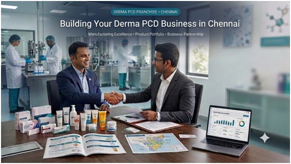 How to Choose the Right Derma PCD Franchise in Chennai: A Practical Guide for Pharma Entrepreneurs 1 India CSR®