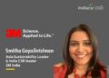 Smitha Gopalkrishnan Asia Sustainability Leader & India CSR Leader 3M India-@India CSR