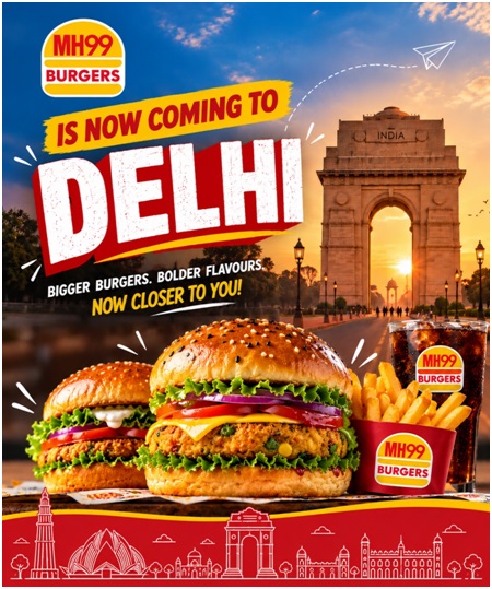 MH99 Burgers Set to Enter Delhi Market After Expanding Across Mumbai, Pune and Bengaluru 1 India CSR®